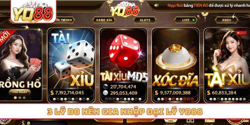3 lý do nên gia nhập đại lý YO88