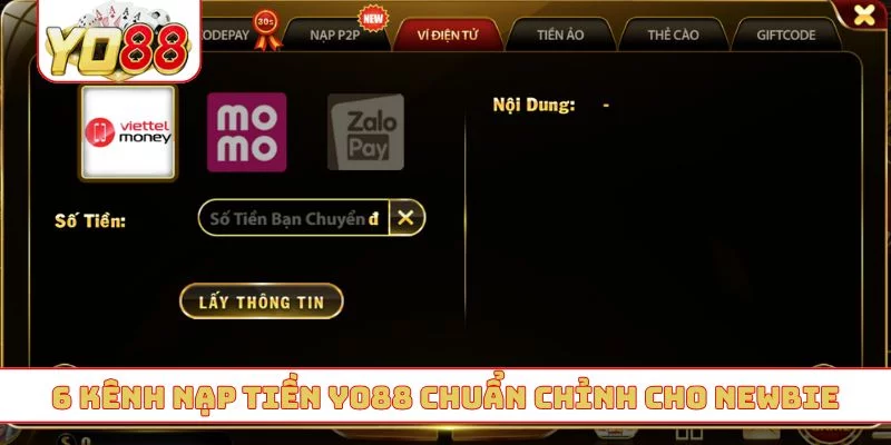 6 kênh nạp tiền YO88 chuẩn chỉnh cho newbie