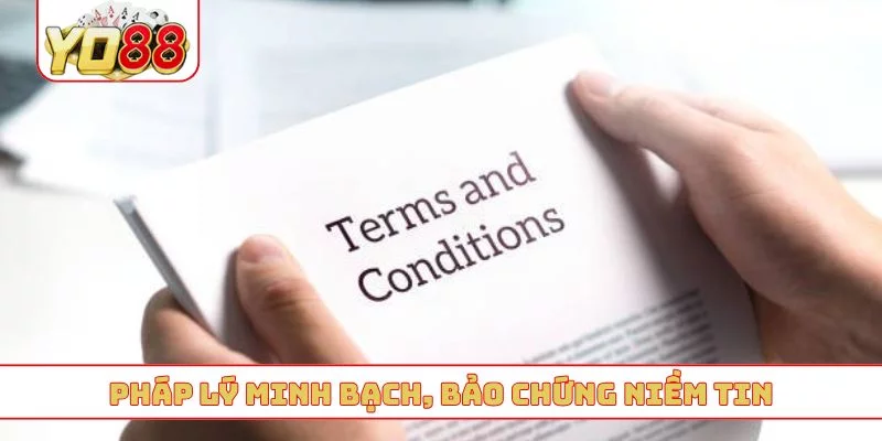 Pháp lý minh bạch, bảo chứng niềm tin
